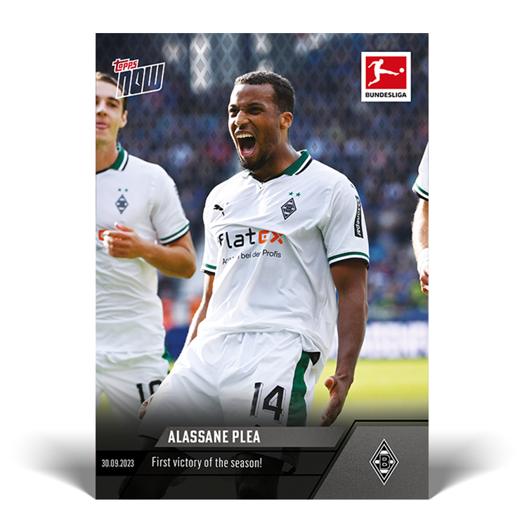 Alassane Plea - First victory of the season! - Bundesliga Topps NOW® Card #38 - PR: 218