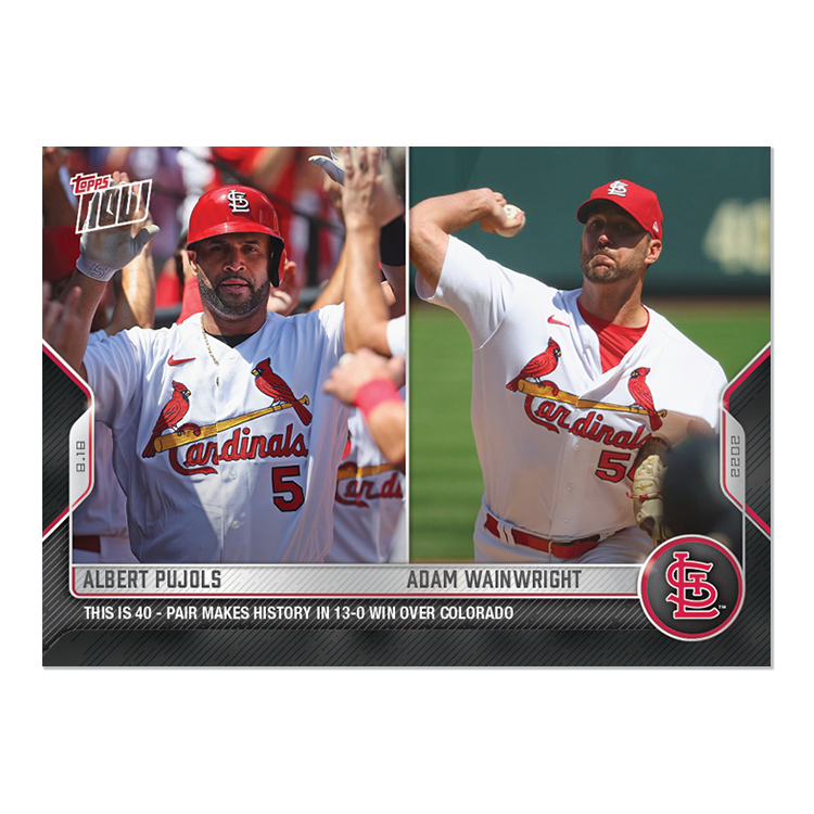 Albert Pujols/Adam Wainwright  - 2022 MLB Topps NOW® Card 731 - PR: 916