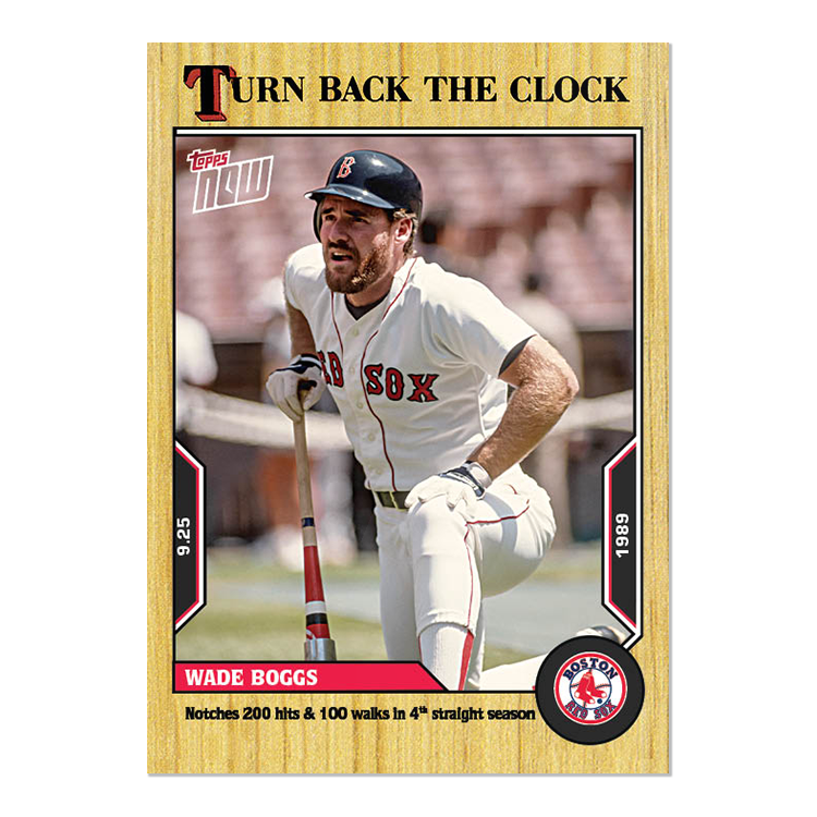Wade Boggs  - 2022 MLB Topps NOW® Turn Back The Clock - Card 179 - PR: 282
