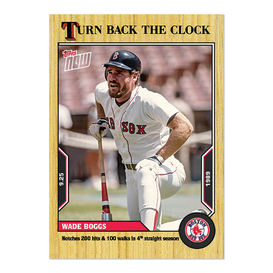 Wade Boggs  - 2022 MLB Topps NOW® Turn Back The Clock - Card 179 - PR: 282