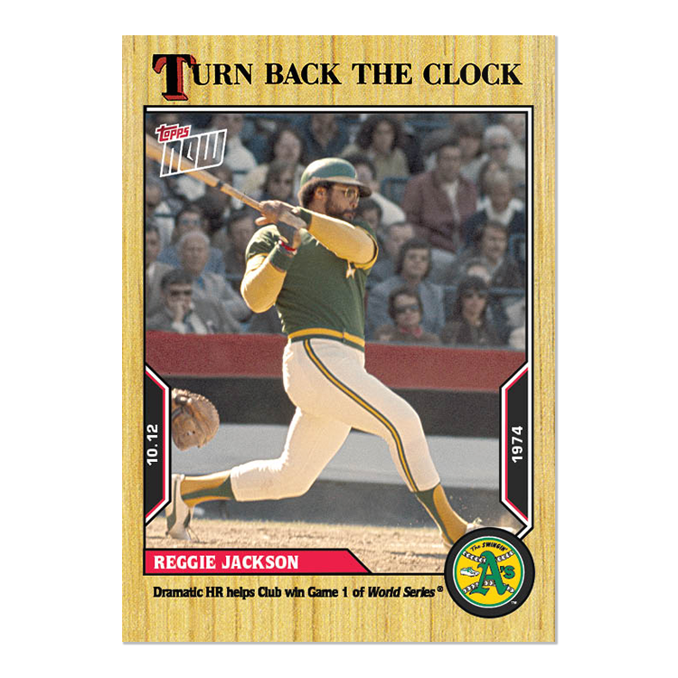 Reggie Jackson  - 2022 MLB Topps NOW® Turn Back The Clock - Card 196 - PR: 246