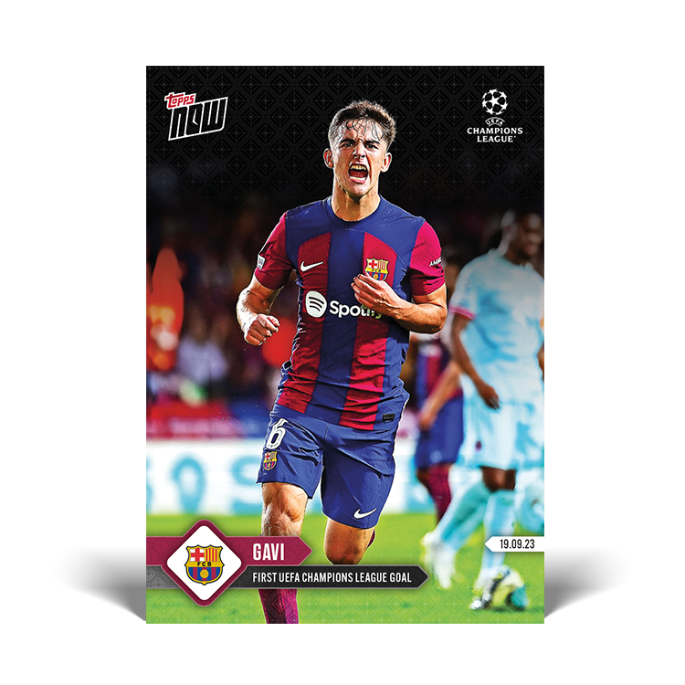 Gavi - First UEFA Champions League goal - UCL Topps NOW® Card #12 - PR: 1256