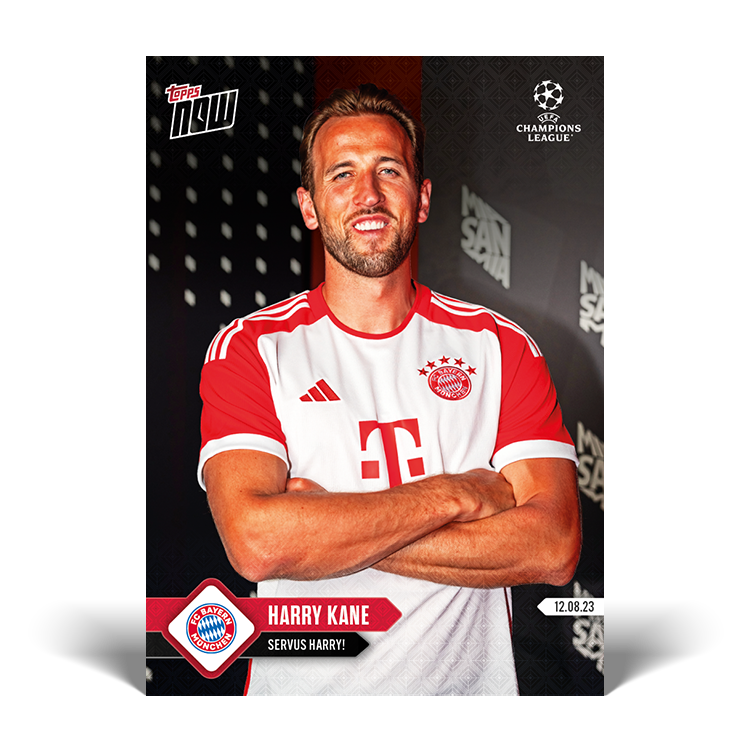 Servus Harry! - UCL Topps NOW® Card #136 - PR: 1631