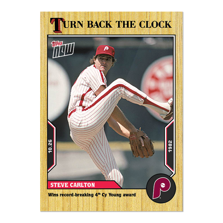 Steve Carlton  - 2022 MLB Topps NOW® Turn Back The Clock - Card 210 - PR: 315
