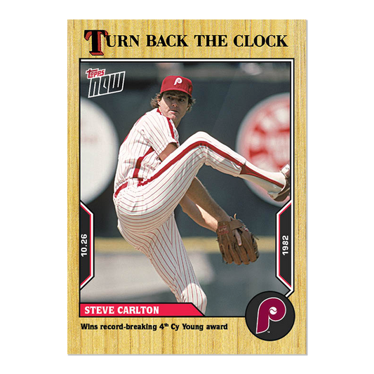 Steve Carlton  - 2022 MLB Topps NOW® Turn Back The Clock - Card 210 - PR: 315