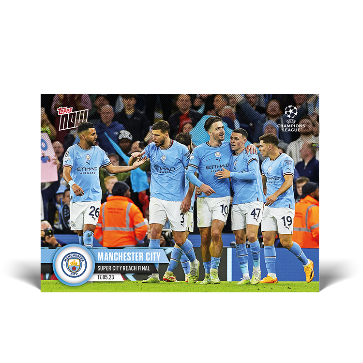 Super City reach final  - UCL Topps NOW® Card #113 - PR: 529