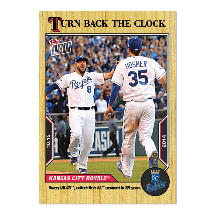 Kansas City Royals  - 2022 MLB Topps NOW® Turn Back The Clock - Card 199 - PR: 272