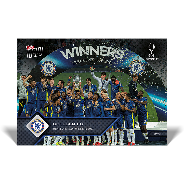UEFA Super Cup Winners 2021 - UCL Topps NOW® Card #2 - PR: 939