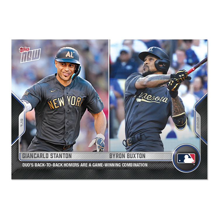 Giancarlo Stanton/Byron Buxton  - 2022 MLB Topps NOW® Card 574 - PR: 680
