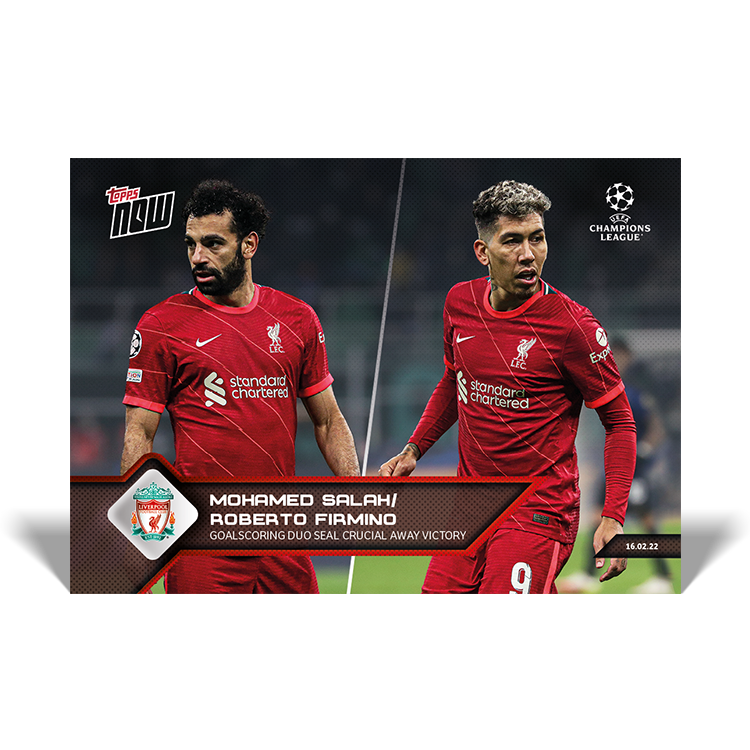 Goalscoring duo seal crucial away victory  - UCL Topps NOW® Card #113 - PR: 710