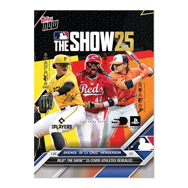 2025 MLB The Show Cover Topps NOW® - Paul Skenes/Elly De La Cruz/Gunnar Henderson