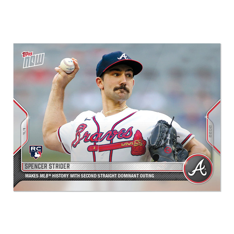 Spencer Strider  - 2022 MLB Topps NOW® Card 487 - PR: 370