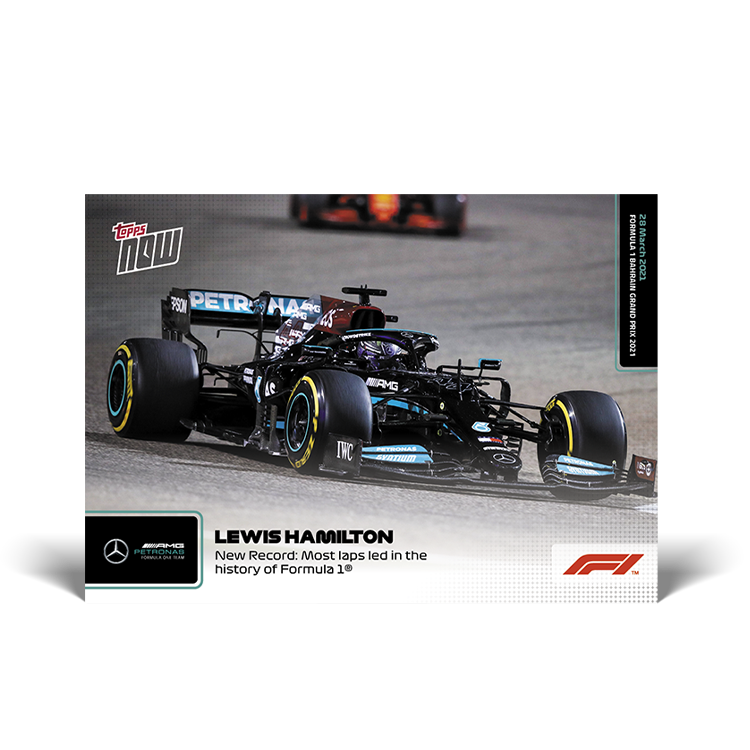 New Record: Most laps led in the history of Formula 1® - F1 Topps NOW® Card #1 - Print Run: 16117