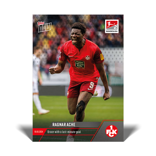 Ragnar Ache - Brace with a last-minute goal - Bundesliga Topps NOW® Card #142 - PR: 157