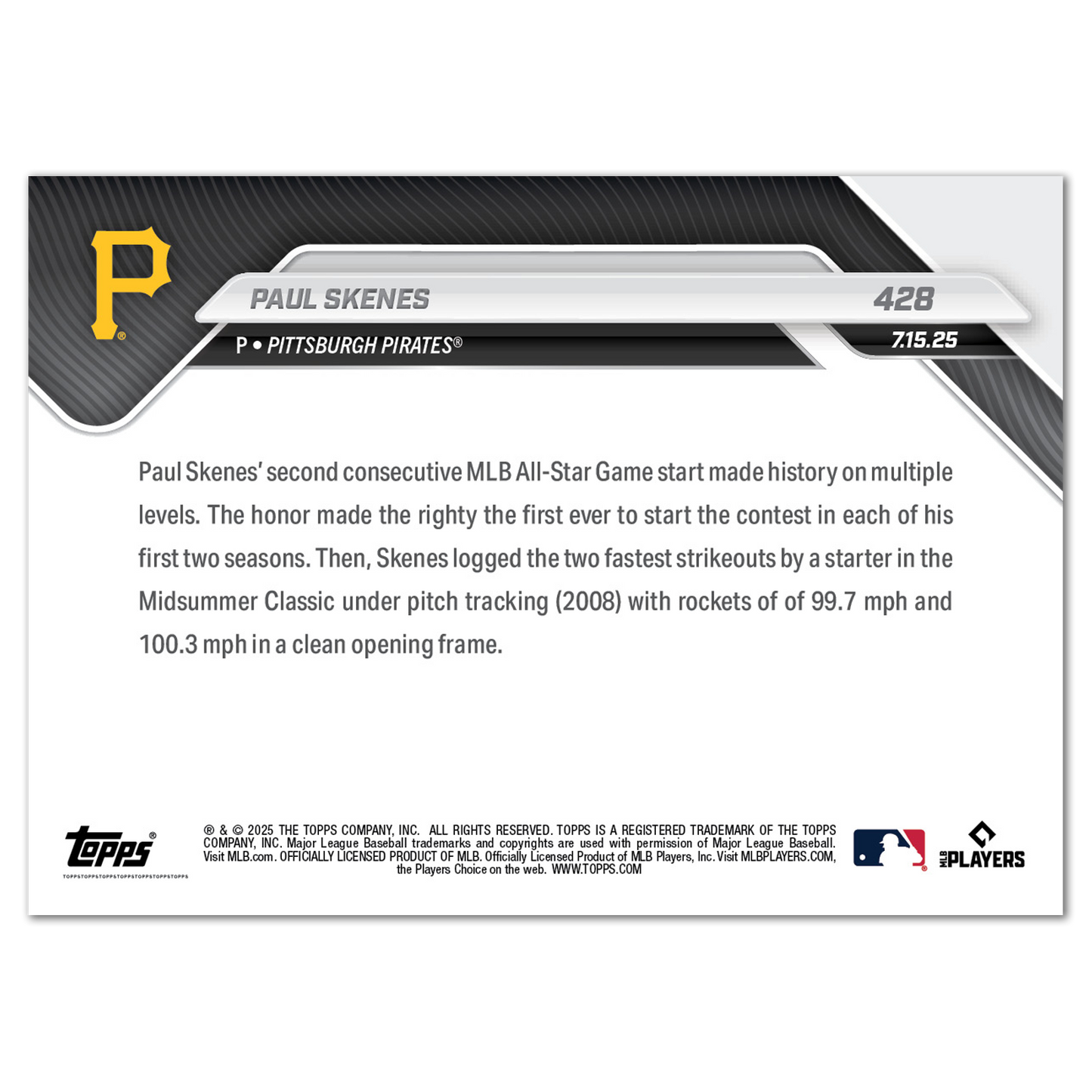Paul Skenes - 2025 MLB Topps NOW® - Card 428 - LOOK FOR AUTO