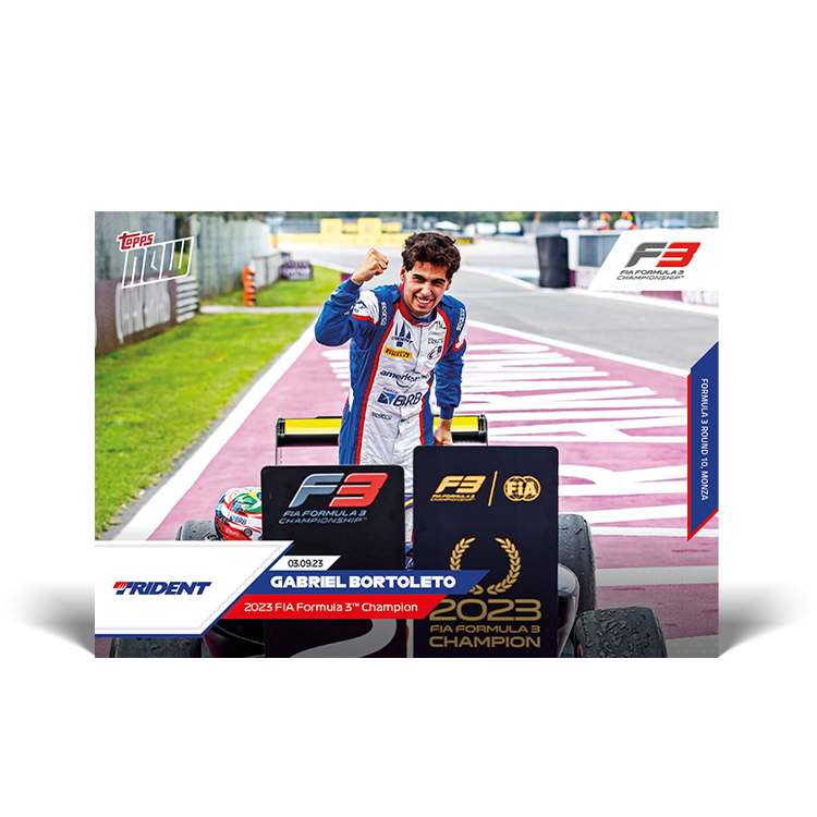 Gabriel Bortoleto - Formula 3 World Champion 2023 - F1 Topps NOW® Card #45 - PR: 1219