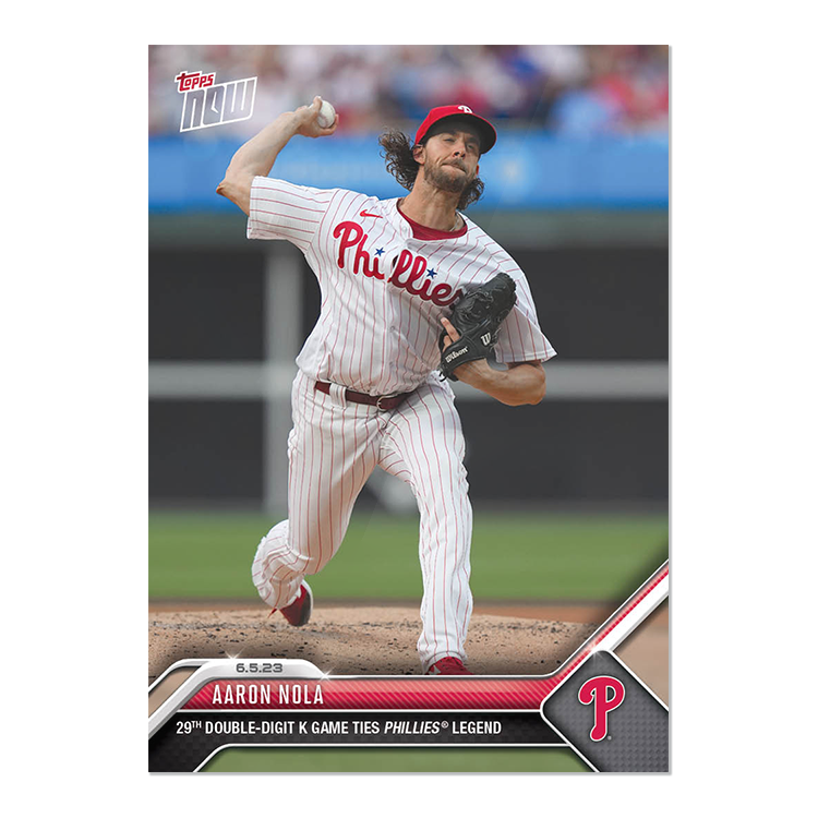 Aaron Nola  - 2023 MLB Topps NOW® Card 389 - PR: 387