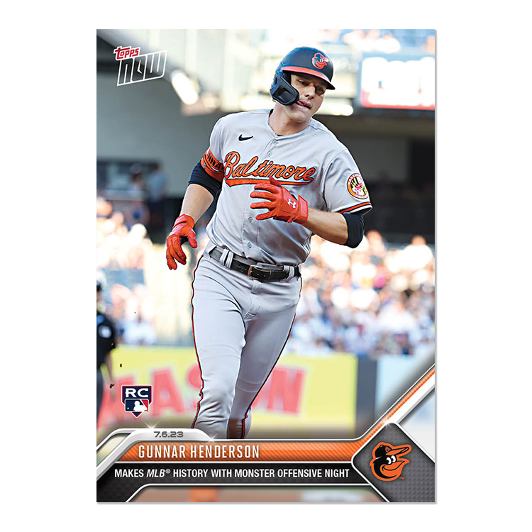 Gunnar Henderson  - 2023 MLB Topps NOW® Card 532 - PR: 2861