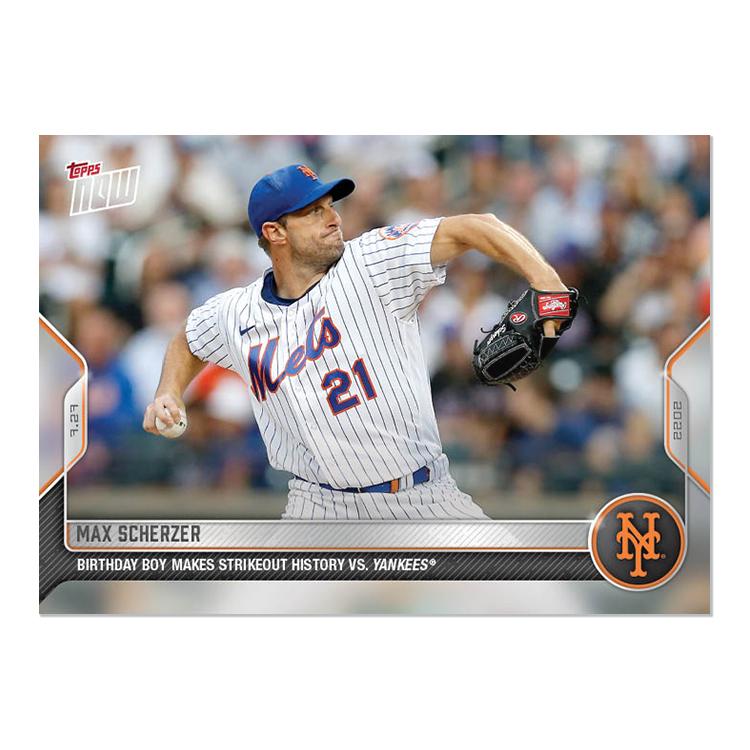 Max Scherzer  - 2022 MLB Topps NOW® Card 607 - PR: 478