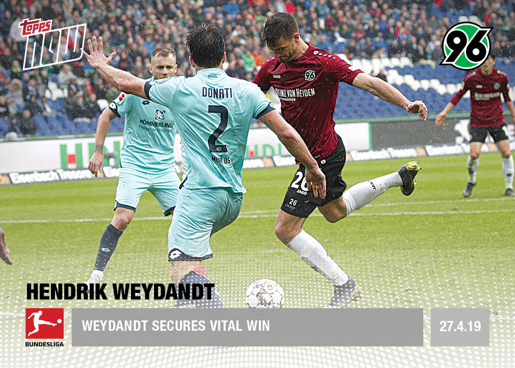 Weydandt Secures Vital Win - Bundesliga Topps NOW® Card 113 - Print Run: 39