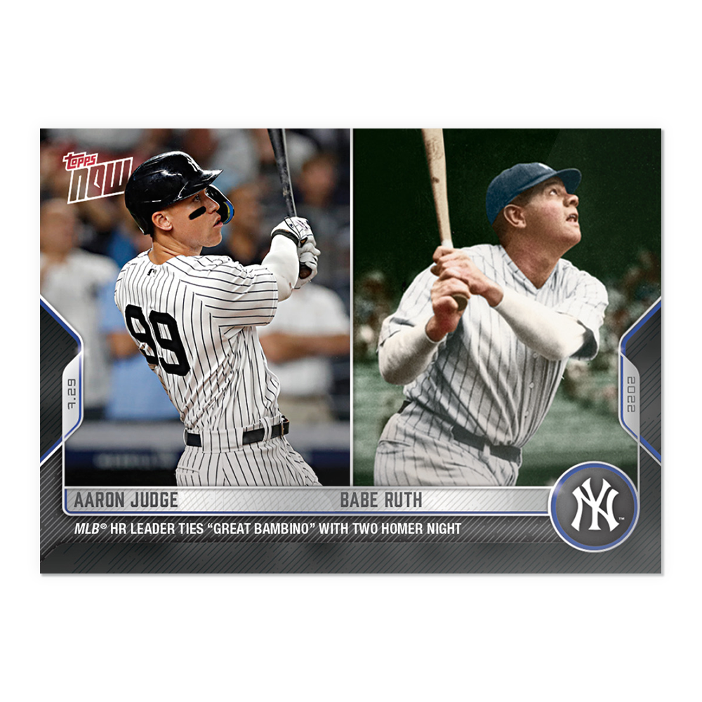 Aaron Judge/Babe Ruth  - 2022 MLB Topps NOW® Card 613 - PR: 3048