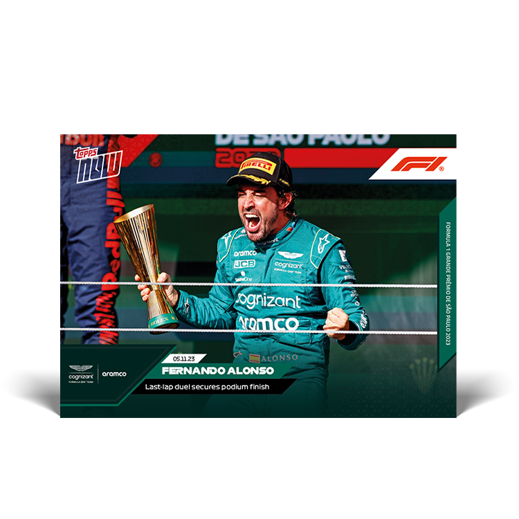 Fernando Alonso - Last-lap duel secures podium finish - F1 Topps NOW® Card #66 - PR: 944