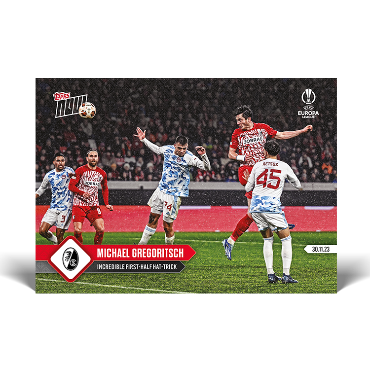 Michael Gregoritsch - SC Freiburg - UEL Topps NOW® Card #22 - PR: 77