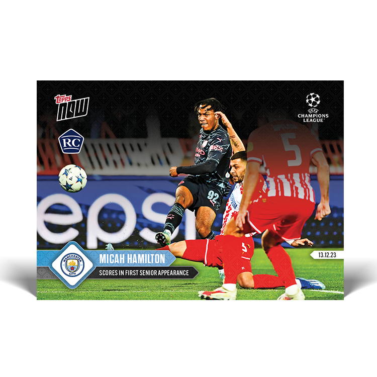 Micah Hamilton - Scores in first senior appearance - UCL Topps NOW® Card #80 - PR: 1065