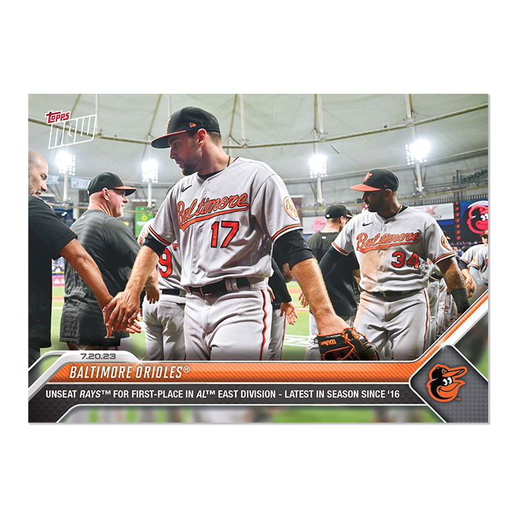 Baltimore Orioles  - 2023 MLB Topps NOW® Card 594 - PR: 585