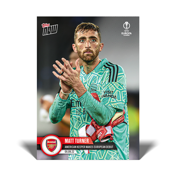 American keeper makes European debut - EL Topps NOW® Card #1 - PR: 259