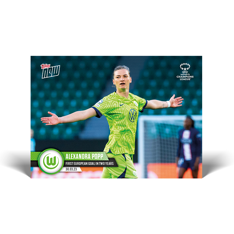 First European goal in two years - UWCL Topps NOW® Card #19 - PR: 155