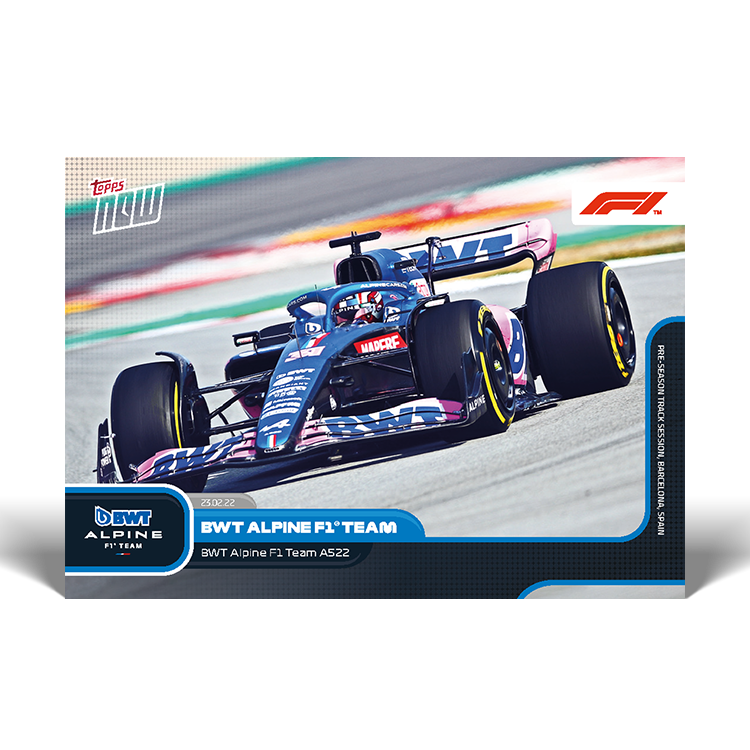 Road to...2022 -  Alpine F1 Team A522 - F1 Topps NOW® Card #P08 - PR: 997