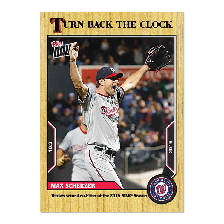 Max Scherzer  - 2022 MLB Topps NOW® Turn Back The Clock - Card 187 - PR: 231