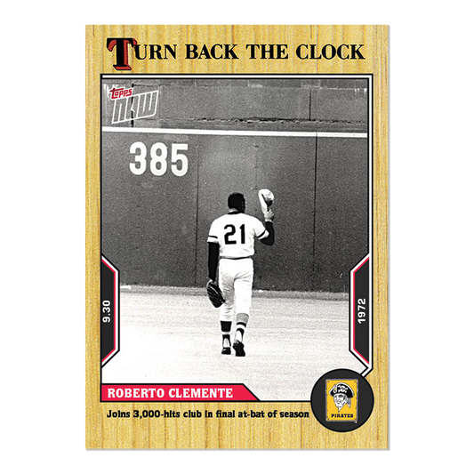 Roberto Clemente  - 2022 MLB Topps NOW® Turn Back The Clock - Card 184 - PR: 869
