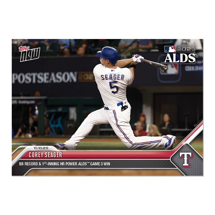 Corey Seager  - 2023 MLB Topps NOW® Card 989 - PR: 640