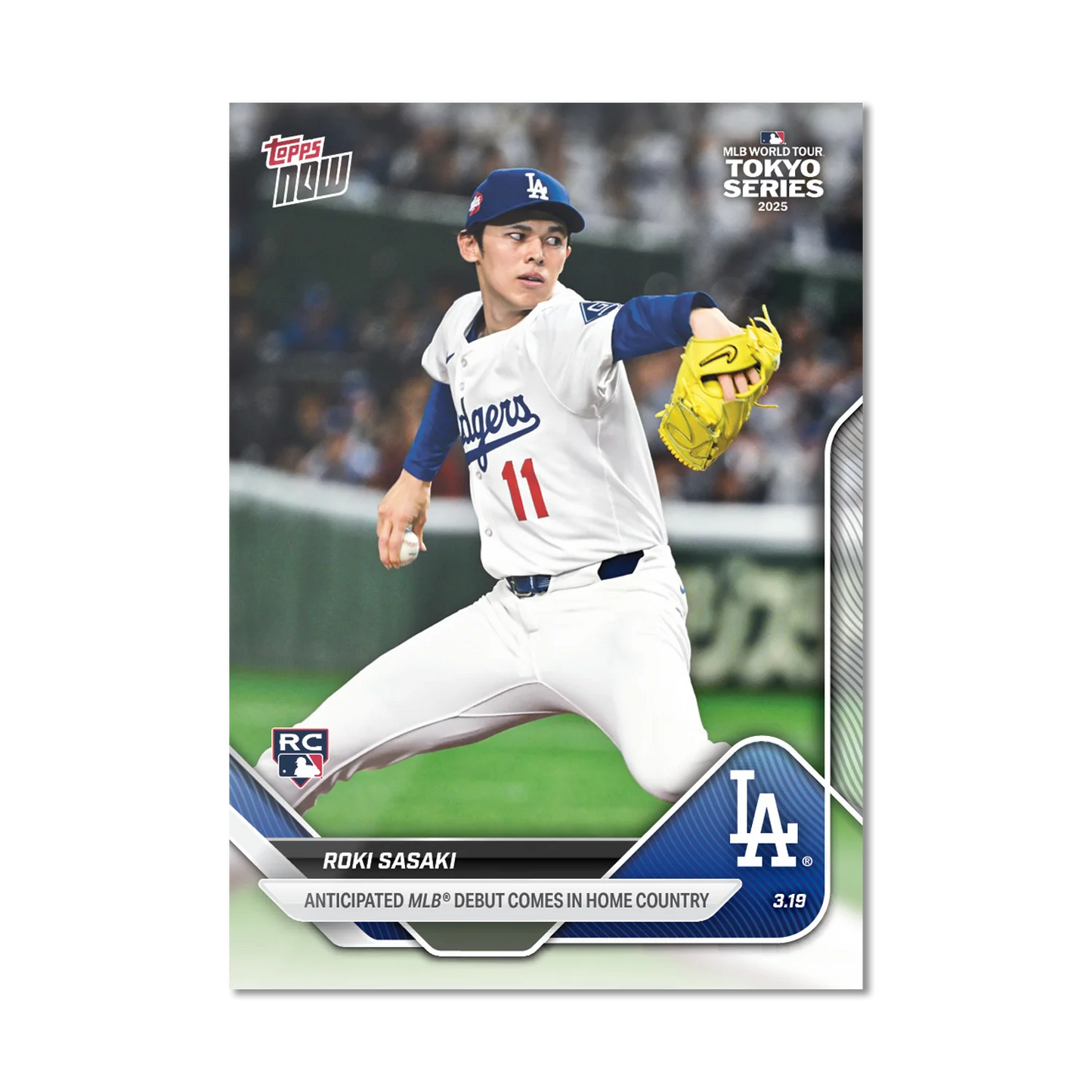 Roki Sasaki - 2025 MLB Topps NOW® - Card Bonus Test