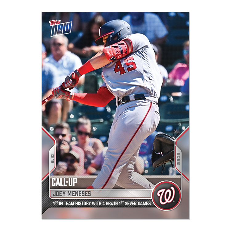 Joey Meneses  - 2022 MLB Topps NOW® Card 685 - PR: 543