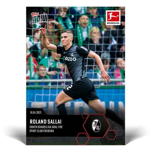 1000th Bundesliga goal for Sport-Club Freiburg - Bundesliga Topps NOW® Card #183 - PR: 161
