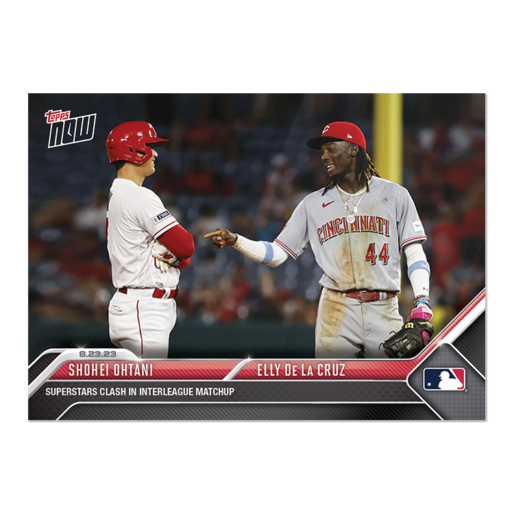 Elly De La Cruz/Shohei Ohtani  - 2023 MLB Topps NOW® Card 750 - PR: 15342
