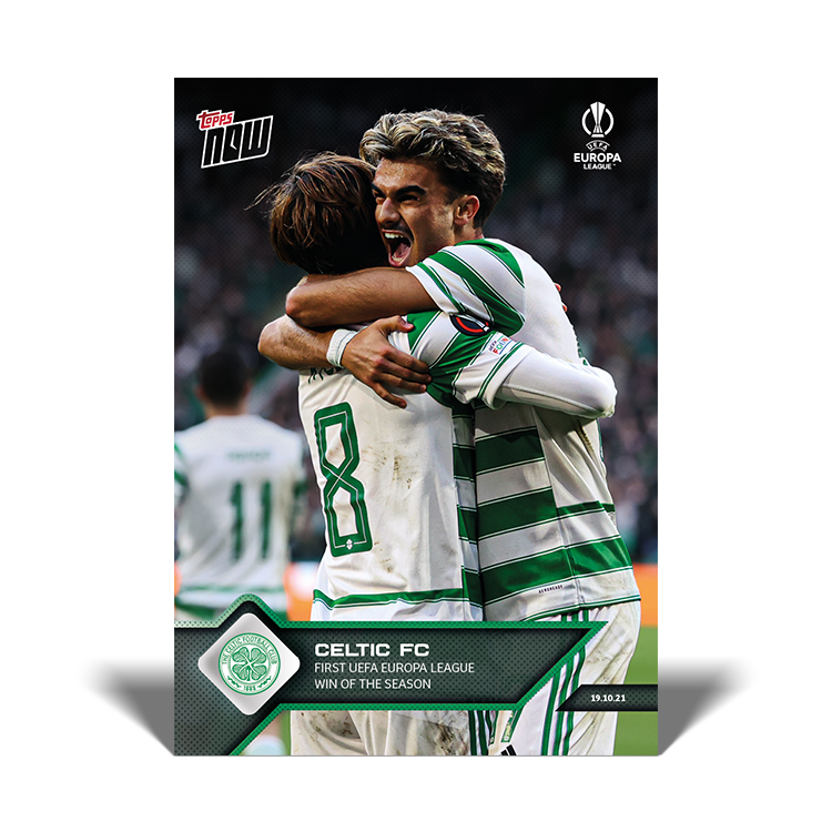 Celtic FC first UEFA Europa League win of the season - EL Topps NOW® Card #8 - PR: 385