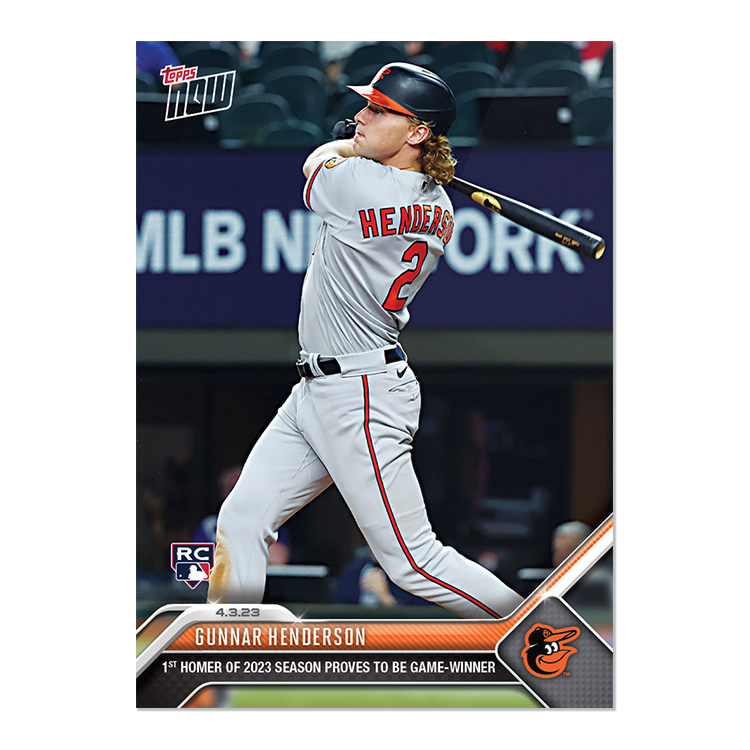 Gunnar Henderson  - 2023 MLB Topps NOW® Card 42 - PR: 3461