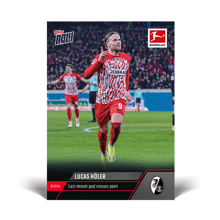 Lucas Höler - Last minute goal rescues point - Bundesliga Topps NOW® Card #133 - PR: 83