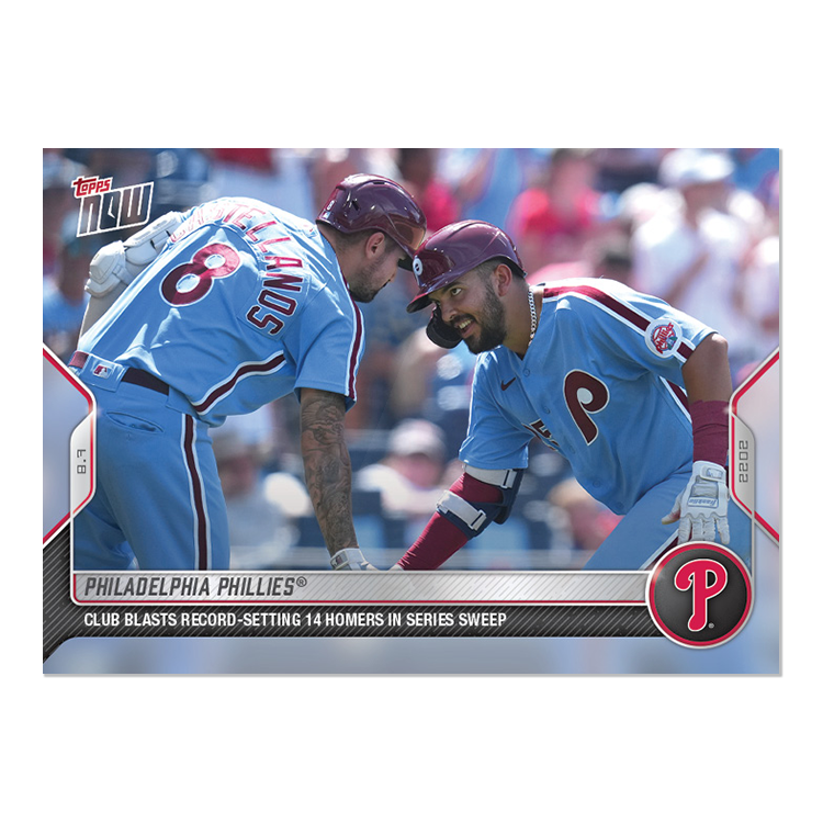 Philadelphia Phillies  - 2022 MLB Topps NOW® Card 669 - PR: 331