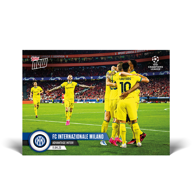 Advantage Inter! - UCL Topps NOW® Card #95 - PR: 261