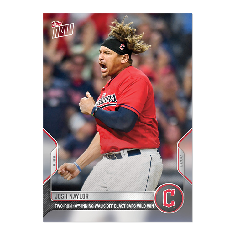 Josh Naylor  - 2022 MLB Topps NOW® Card 434 - PR: 390