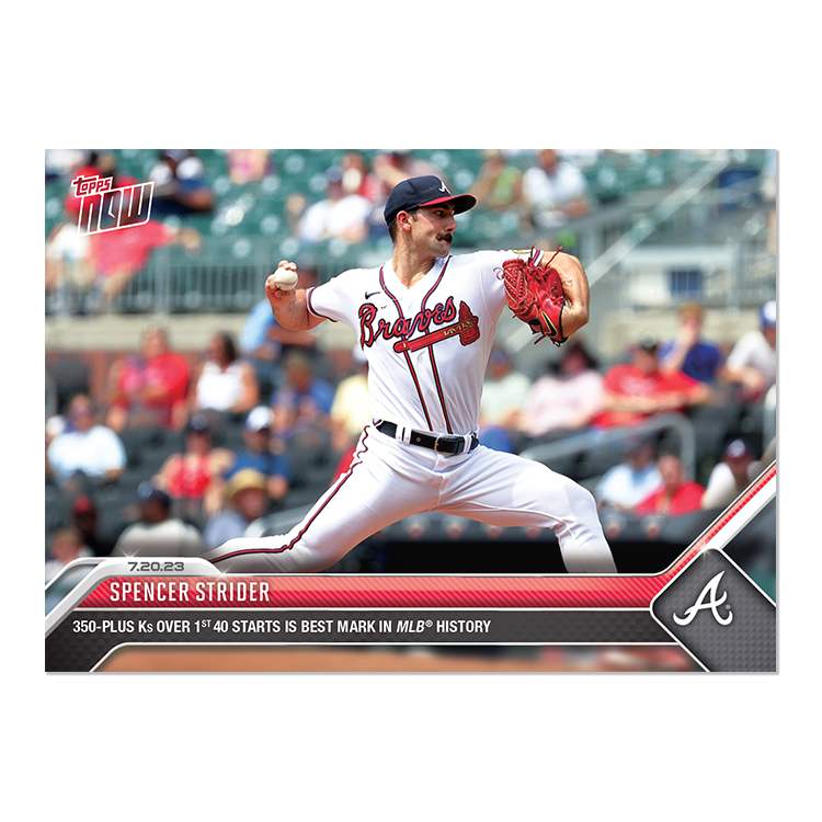 Spencer Strider  - 2023 MLB Topps NOW® Card 592 - PR: 1375