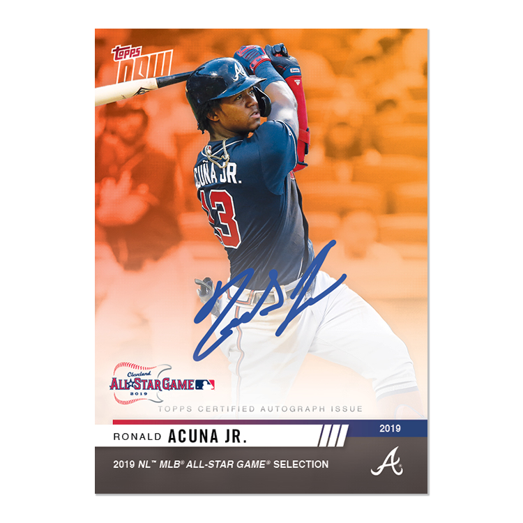 On-Card Autograph # to 5 - Ronald Acuna Jr. - MLB Topps NOW® Card 3D
