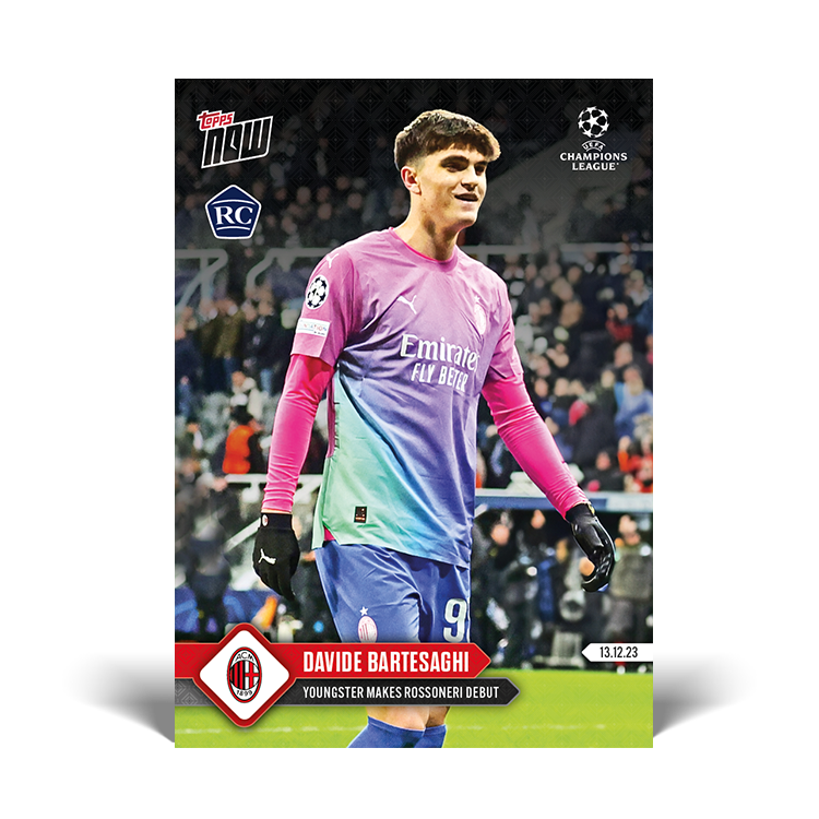 Davide Bartesaghi - Youngster makes Rossoneri debut - UCL Topps NOW® Card #84 - PR: 935