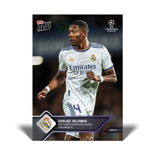 100th UEFA Champions League appearance - UCL Topps NOW® Card #134 - PR: 461