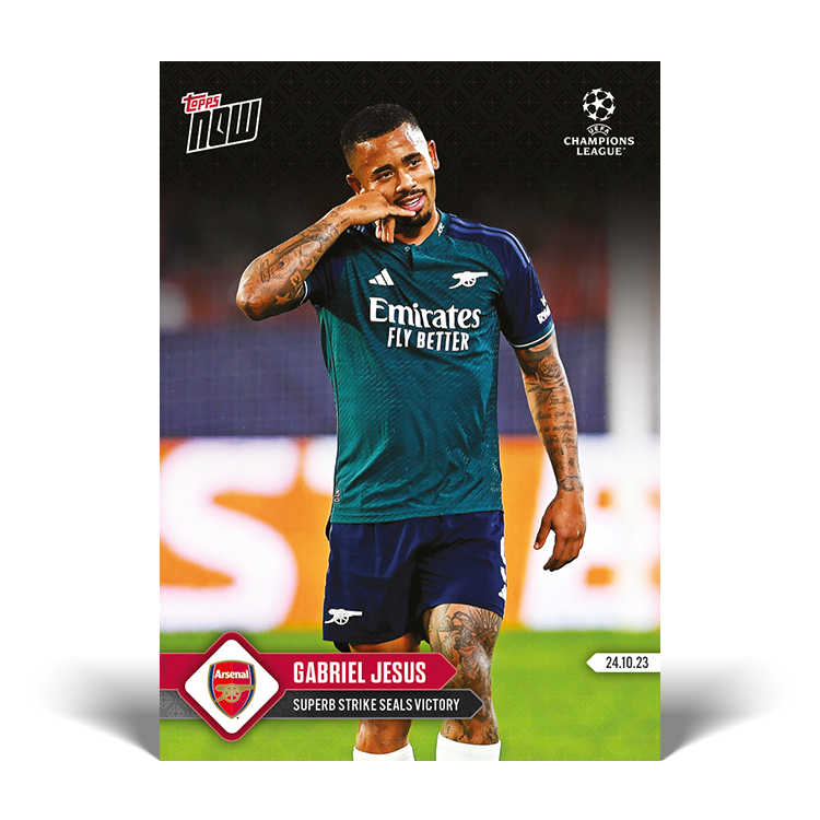 Gabriel Jesus - Superb strike seals victory - UCL Topps NOW® Card #43 - PR: 193
